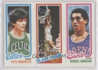 Pete Maravich, Dennis Johnson, World B. Free