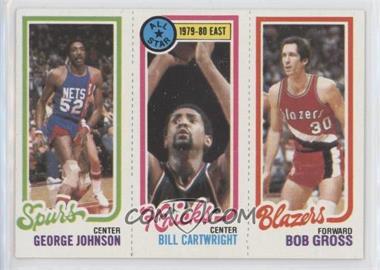 1980-81 Topps - [Base] #199-9-156 - George Johnson, Bill Cartwright, Bob Gross