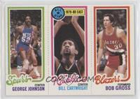 George Johnson, Bill Cartwright, Bob Gross