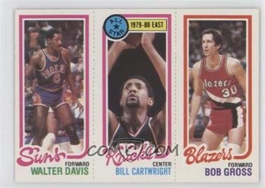 1980-81 Topps - [Base] #199-9-191 - Walter Davis, Bill Cartwright, Bob Gross