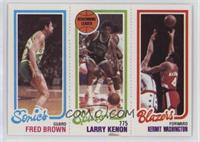 Kermit Washington, Fred Brown, Larry Kenon