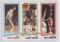 Kermit Washington, Fred Brown, Larry Kenon