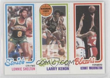 1980-81 Topps - [Base] #203-205-231 - Lonnie Shelton, Larry Kenon, Kermit Washington