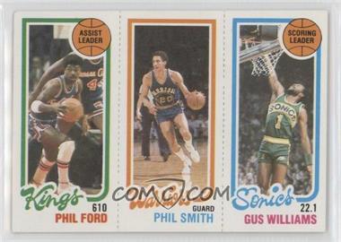 1980-81 Topps - [Base] #224-101-124 - Phil Ford, Phil Smith, Gus Williams