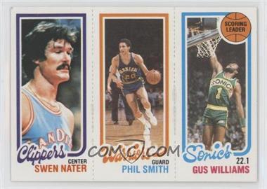 1980-81 Topps - [Base] #224-101-219 - Swen Nater, Phil Smith, Gus Williams [Poor to Fair]