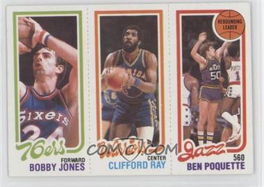 1980-81 Topps - [Base] #235-99-183 - Bobby Jones, Clifford Ray, Ben Poquette