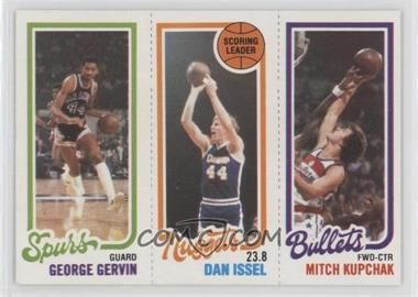 1980-81 Topps - [Base] #249-72-208 - George Gervin, Dan Issel, Mitch Kupchak