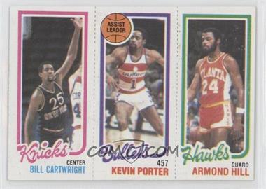 1980-81 Topps - [Base] #25-244-166 - Bill Cartwright, Kevin Porter, Armond Hill