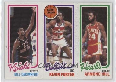 1980-81 Topps - [Base] #25-244-166 - Bill Cartwright, Kevin Porter, Armond Hill