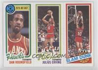 Dan Roundfield, Julius Erving, Ron Brewer