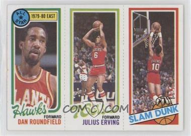 1980-81 Topps - [Base] #258-181-3 - Dan Roundfield, Julius Erving, Ron Brewer