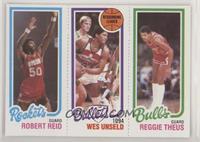 Robert Reid, Wes Unseld, Reggie Theus