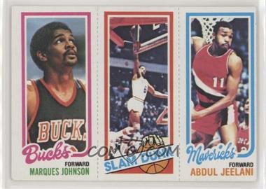 1980-81 Topps - [Base] #62-262-149 - Marques Johnson, Julius Erving, Abdul Jeelani