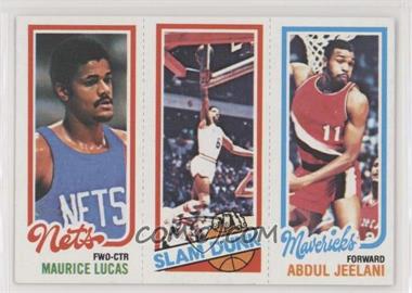 1980-81 Topps - [Base] #62-262-158 - Maurice Lucas, Abdul Jeelani, Julius Erving