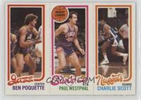 Ben Poquette, Charlie Scott, Paul Westphal