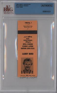 1980 Liberty Collectors Club Matchbooks - [Base] #1.1 - Larry Bird (Orange) [BVG Authentic]