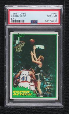 1981-82 Topps - [Base] #101E - Larry Bird [PSA 8 NM‑MT]