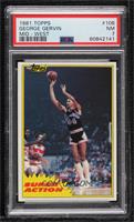 George Gervin [PSA 7 NM]