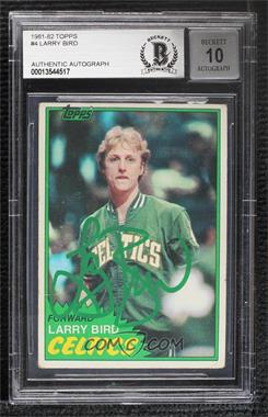 1981-82 Topps - [Base] #4 - Larry Bird [BAS BGS Authentic]