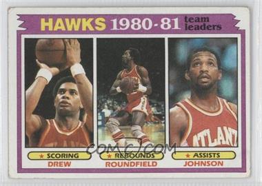 1981-82 Topps - [Base] #44 - Team Leaders - John Drew, Dan Roundfield, Eddie Johnson [Noted]