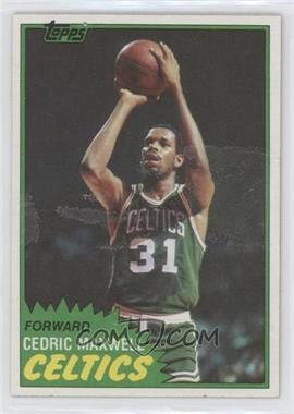 1981-82 Topps - [Base] #5 - Cedric Maxwell [Poor to Fair]