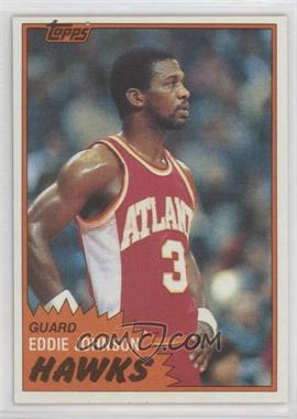 1981-82 Topps - [Base] #68E - Eddie Johnson