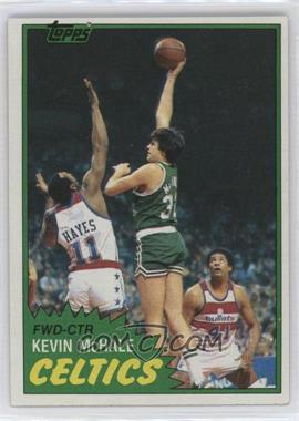 1981-82 Topps - [Base] #75E - Kevin McHale