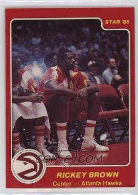 1984-85 Star - [Base] #77 - Rickey Brown