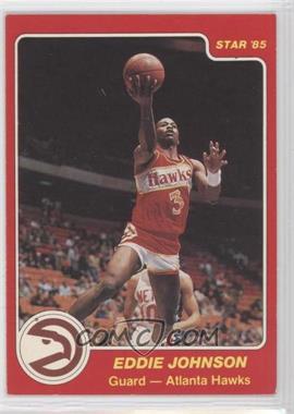 1984-85 Star - [Base] #81 - Eddie Johnson