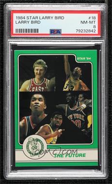 1984 Star - Larry Bird #18 - Larry Bird, Kareem Abdul-Jabbar, Isiah Thomas, Magic Johnson, Bernard King [PSA 8 NM‑MT]