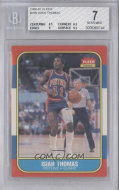 1986-87 Fleer - [Base] #109 - Isiah Thomas [BGS 7 NEAR MINT]