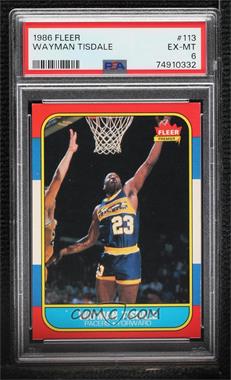 1986-87 Fleer - [Base] #113 - Wayman Tisdale [PSA 6 EX‑MT]