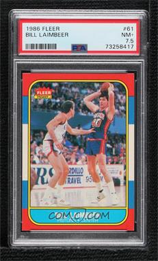 1986-87 Fleer - [Base] #61 - Bill Laimbeer [PSA 7.5 NM+]