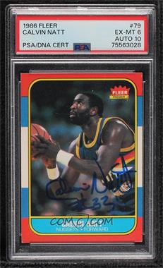 1986-87 Fleer - [Base] #79 - Calvin Natt [PSA Authentic PSA/DNA Cert]