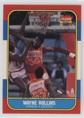 1986-87 Fleer - [Base] #94 - Wayne Rollins