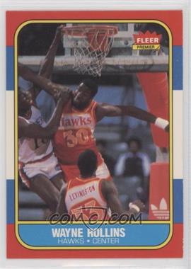 1986-87 Fleer - [Base] #94 - Wayne Rollins