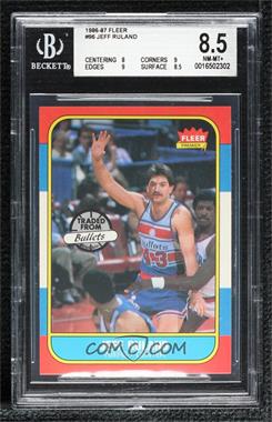 1986-87 Fleer - [Base] #96 - Jeff Ruland [BGS 8.5 NM‑MT+]