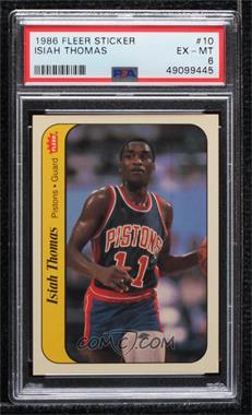 1986-87 Fleer - Stickers #10 - Isiah Thomas [PSA 6 EX‑MT]