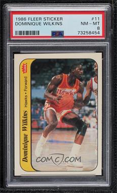 1986-87 Fleer - Stickers #11 - Dominique Wilkins [PSA 8 NM‑MT]