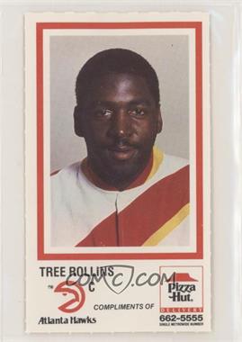 1986-87 Pizza Hut Atlanta Hawks - [Base] #_TRRO - Tree Rollins