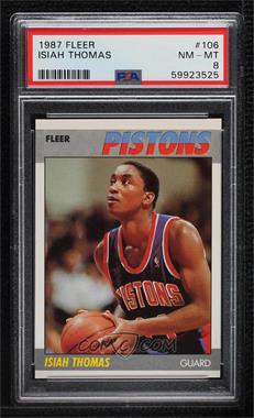 1987-88 Fleer - [Base] #106 - Isiah Thomas [PSA 8 NM‑MT]