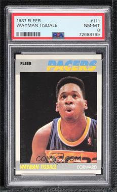 1987-88 Fleer - [Base] #111 - Wayman Tisdale [PSA 8 NM‑MT]