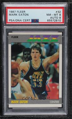 1987-88 Fleer - [Base] #32 - Mark Eaton [PSA Authentic PSA/DNA Cert]