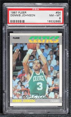 1987-88 Fleer - [Base] #54 - Dennis Johnson [PSA 8 NM‑MT]