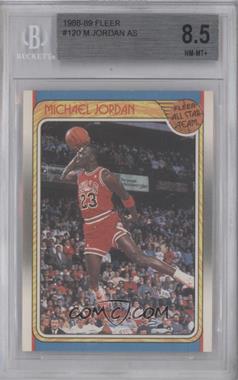 1988-89 Fleer - [Base] #120 - All-Star - Michael Jordan [BGS 8.5 NM‑MT+]