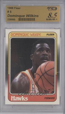 1988-89 Fleer - [Base] #5 - Dominique Wilkins [Encased]