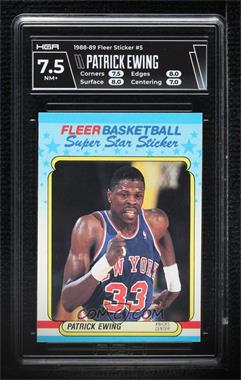 1988-89 Fleer Super Star Sticker - [Base] #5 - Patrick Ewing [HGA 7.5 NEAR MINT+]
