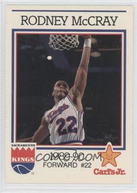 1989-90 Carl's Jr. Sacramento Kings - [Base] #22 - Rodney McCray [Noted]