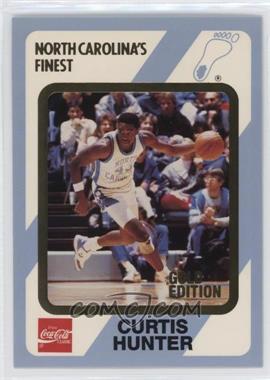 1989-90 Collegiate Collection/Coca-Cola North Carolina's Finest - [Base] - Gold Edition #172 - Curtis Hunter