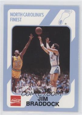 1989-90 Collegiate Collection/Coca-Cola North Carolina's Finest - [Base] #161 - Jim Braddock